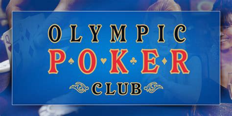 Olympic Poker Club.